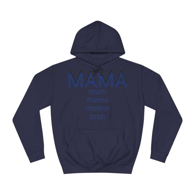 Mama's Hoodie Sweater