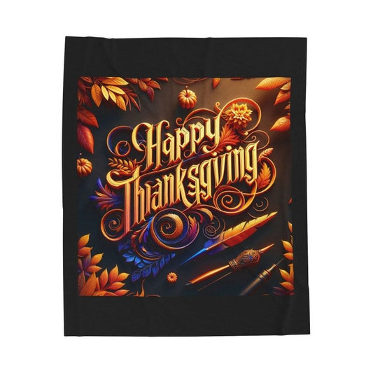 Happy Thanksgiving Velveteen Plush Blanket — Festive Autumn Throw for Holiday Cozy Nights