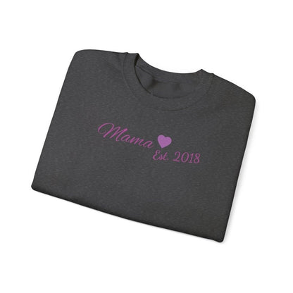 Mama Est. 2018 Crewneck Sweatshirt — Mom Pride Pullover Personalize Year