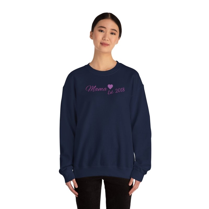 Mama Est. 2018 Crewneck Sweatshirt — Mom Pride Pullover Personalize Year