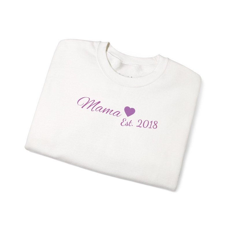 Mama Est. 2018 Crewneck Sweatshirt — Mom Pride Pullover Personalize Year