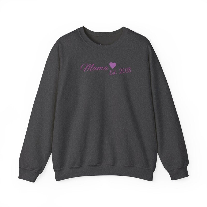 Mama Est. 2018 Crewneck Sweatshirt — Mom Pride Pullover Personalize Year