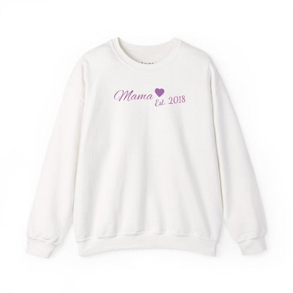 Mama Est. 2018 Crewneck Sweatshirt — Mom Pride Pullover Personalize Year