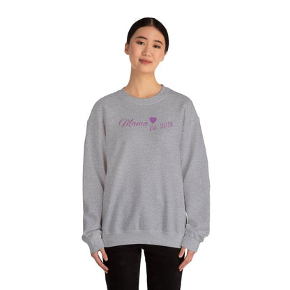 Mama Est. 2018 Crewneck Sweatshirt — Mom Pride Pullover Personalize Year