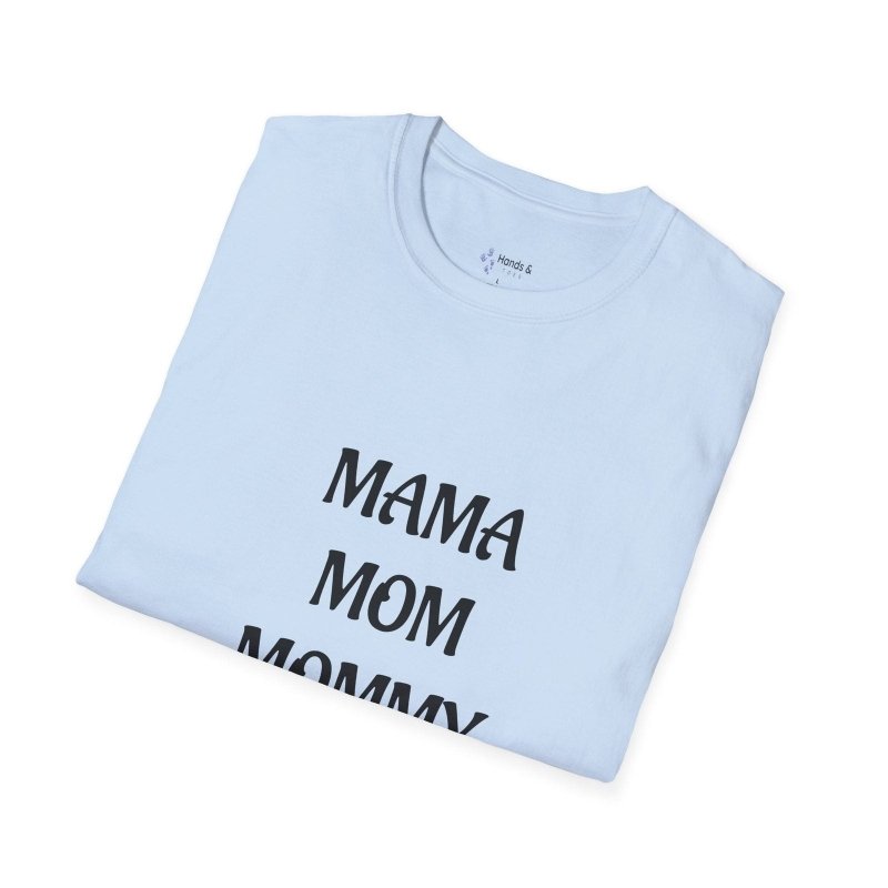 Mama Mom Mommy Bruh T-Shirt — Funny Mother's Day Casual Tee for Moms - Hands & Toes
