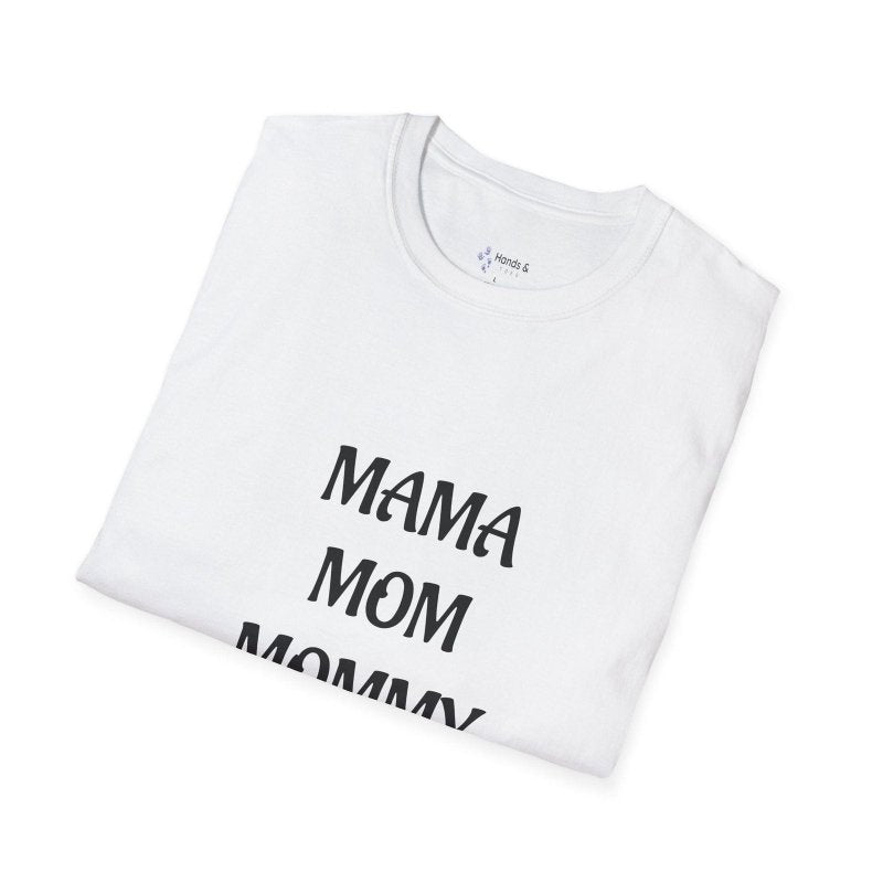 Mama Mom Mommy Bruh T-Shirt — Funny Mother's Day Casual Tee for Moms - Hands & Toes