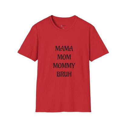 Mama Mom Mommy Bruh T-Shirt — Funny Mother's Day Casual Tee for Moms - Hands & Toes